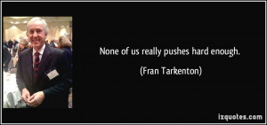 More Fran Tarkenton Quotes