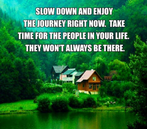 Enjoy the journey quote