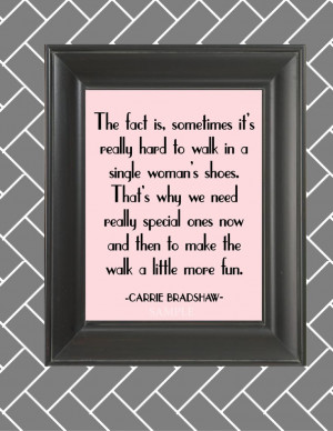 Carrie Bradshaw Quote
