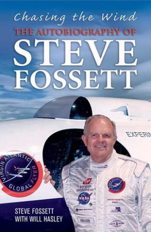 ... the Wind: The Autobiography of Steve Fossett” as Want to Read