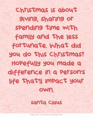 Christmas is about giving, sharing or spending time with family and ...