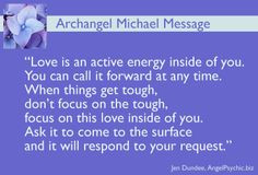 love this Archangel Michael quote. It's a new way to think about the ...