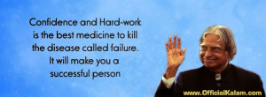 Confidence and Hard-work is the best medicine to kill the disease ...