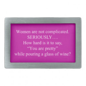 WOMEN NOT COMPLICATED FUNNY QUOTES SAYINGS YOU'RE BELT BUCKLES