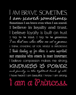 Disney quote I Am A Princess campaign. Every time I see this ...