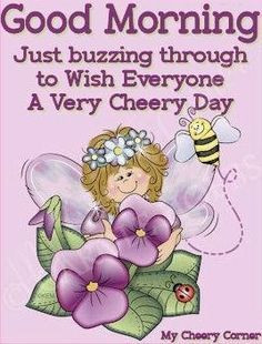 saturday tweety quotes | Good morning via My Cheery Corner page on ...