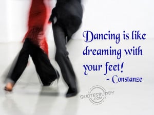 Dancing Quotes Graphics, Pictures