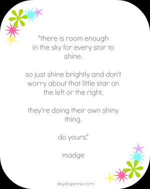 Quote Art: Shine Brightly
