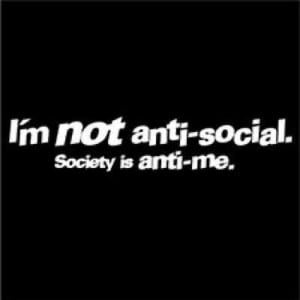 im not anti-social