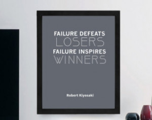 Robert Kiyosaki Inspirational Typog raphy Quote Print “Failure ...