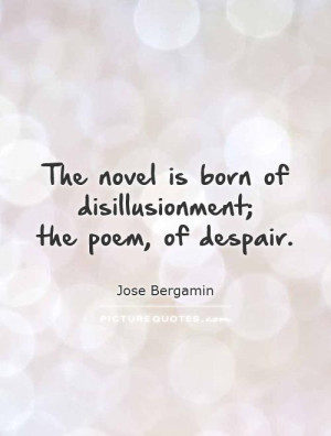 Quotes About Disillusionment