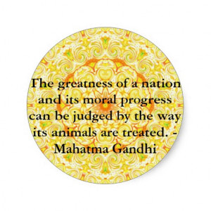 animal rights quote - Mahatma Gandhi Round Stickers