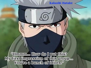 Kakashi Quotes Kakashi quote