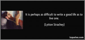 More Lytton Strachey Quotes