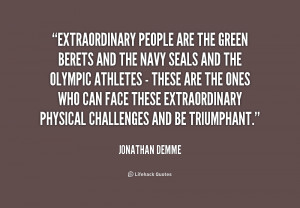 quote-Jonathan-Demme-extraordinary-people-are-the-green-berets-and ...