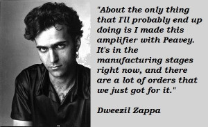 Dweezil zappa famous quotes 1