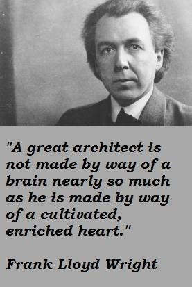 Frank lloyd wright famous quotes 5