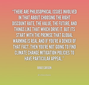 quote Brad Carson there are philosophical issues involved in that 2