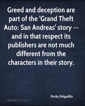 Greed and deception are part of the 'Grand Theft Auto: San Andreas ...