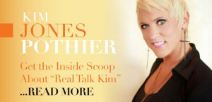 Kim Jones Pothier - Real Talk Kim