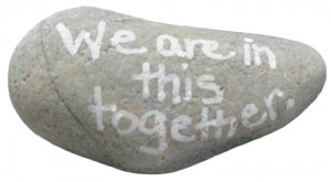 your daily rock : we are in this together