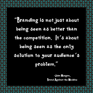 Quotes - Brand Against The Machine