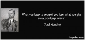 More Axel Munthe Quotes