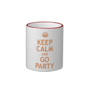 keep calm and party on coffee mug