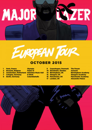 SOUND DI BIG TING! MAJOR LAZER EUROPEAN TOUR THIS OCTOBER! PARIS ...