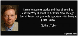 Listen to people's stories and they all could be entitled Why I Cannot ...