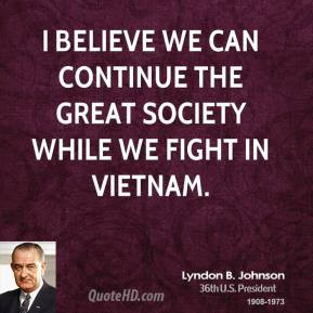 ... johnson quotes quotations and sayings lyndon b value in vietnam