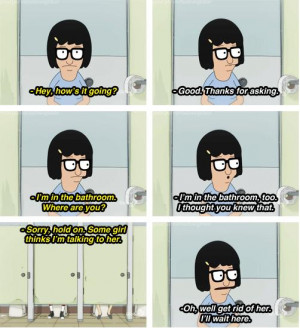 Tina Has A Conversation In The Bathroom, Bob’s Burgers