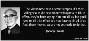The Vietnamese have a secret weapon. It's their willingness to die ...
