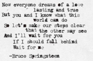 Bruce Springsteen, If I Should Fall Behind