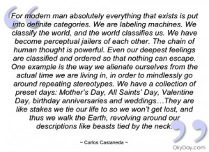 for modern man absolutely everything that carlos castaneda
