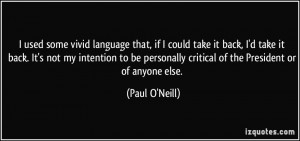 More Paul O'Neill Quotes
