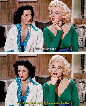 ... Prefer Blondes (1953) Marilyn Monroe & Jane Russell, dir. Howard Hawks