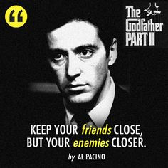 ... friends friendship more life quotes godfather quotes pacino quotes