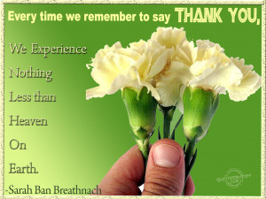Every time we remember to say thank you...