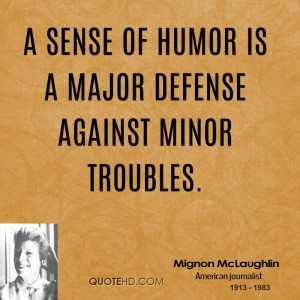 Mignon McLaughlin Humor Quotes
