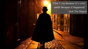 Jack The Ripper Quote