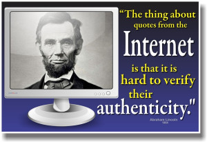 Abraham Lincoln Internet Quote