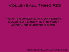 Volleyball Libero Sayings It's a volleyball thing #24