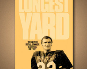 THE LONGEST YARD Movie Quote Poster