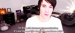 charliemcdonnell:18/25 Dan Howell Quotes