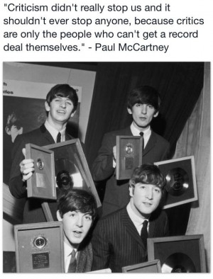 Such a great inspirational quote from Paul McCartney!