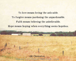 Inspirational Quotes, love, hope, faith, GK Chesterton, landscape ...