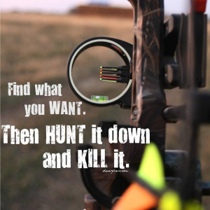 hunting quote bow archery deer pig graphic photography
