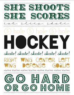 Free printable: hockey subway art for her. More