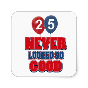 25 year old birthday designs stickers